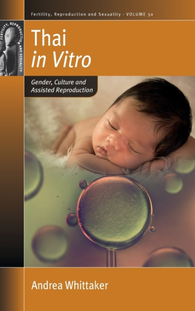 Book cover of: Thai in Vitro. By: Andrea Whittaker