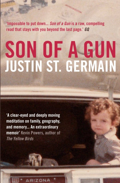 Book cover of: Son of a Gun. By: Justin St. Germain