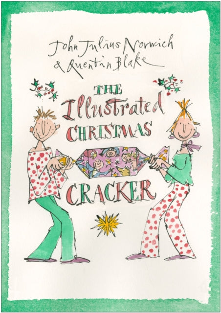 Book cover of: Illustrated Christmas Cracker. By: John Julius Norwich
