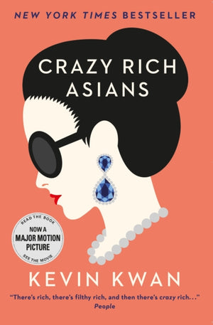 Crazy Rich Asians, The international bestseller and smash hit movie