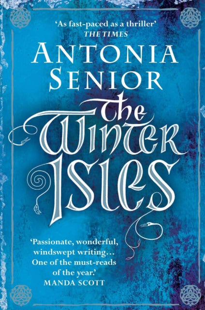 Book cover of: Winter Isles. By: Antonia Senior