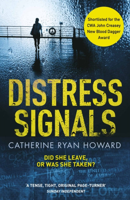 Book cover of: Distress Signals. By: Catherine Ryan Howard