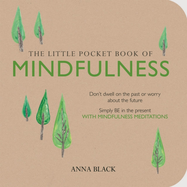 Book cover of: Little Pocket Book of Mindfulness. By: Anna Black