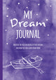 Book cover of: My Dream Journal. By: CICO Books Staff