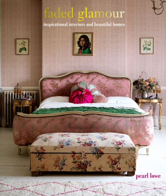 Book cover of: Faded Glamour. By: Pearl Lowe