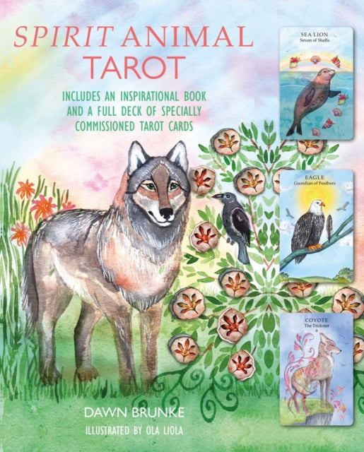 Book cover of: Spirit Animal Tarot. By: Dawn Brunke