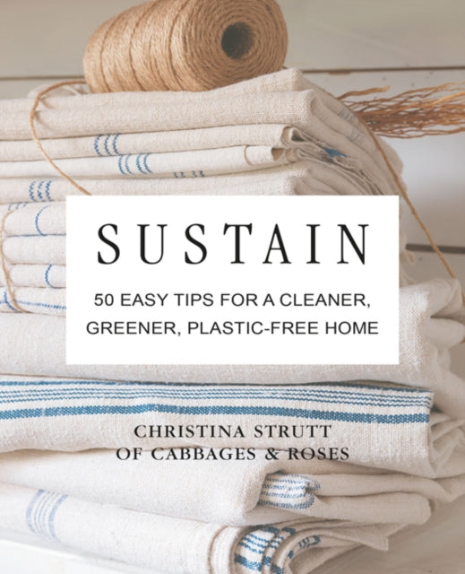 Book cover of: Sustain. By: Christina Strutt