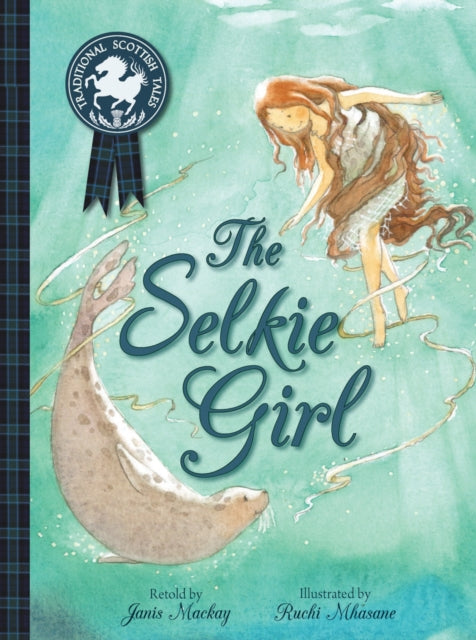 Selkie Girl 9781782501305 Janis Mackay