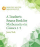 Teacher's Source Book for Mathematics in Classes 1 to 5