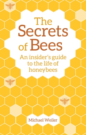 Secrets of Bees