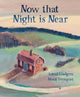 Book cover of: Now that Night is Near. By: Astrid Lindgren