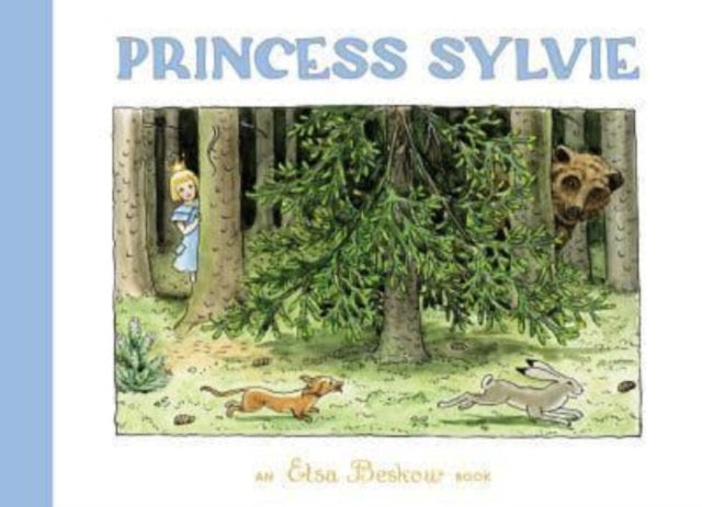 Book cover of: Princess Sylvie. By: Elsa Beskow