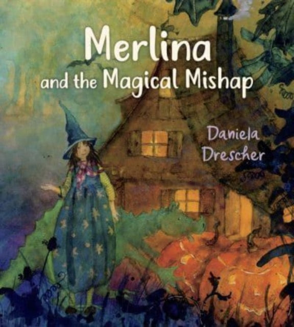 Book cover of: Merlina and the Magical Mishap. By: Daniela Drescher