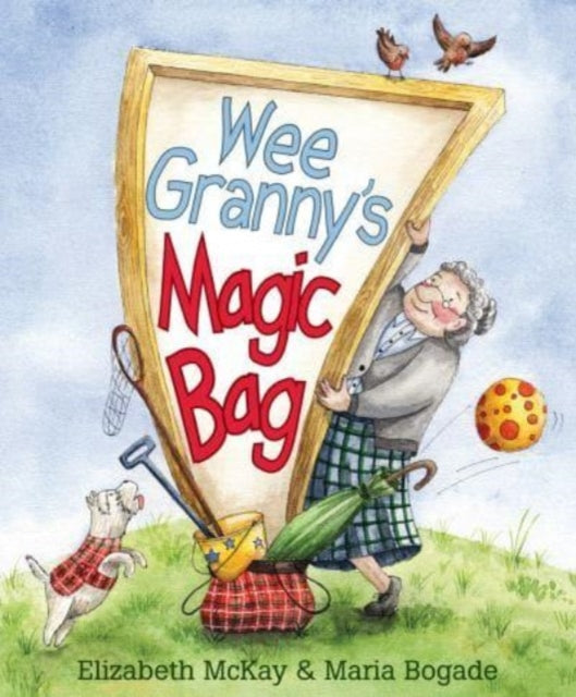 Book cover of: Wee Granny's Magic Bag. By: Elizabeth McKay