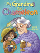 Book cover of: My Grandma the Chameleon
