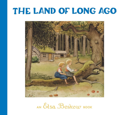 The Land of Long Ago