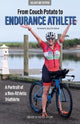 Book cover of: From Couch Potato to Endurance Athlete. By: Hilary Jm Topper