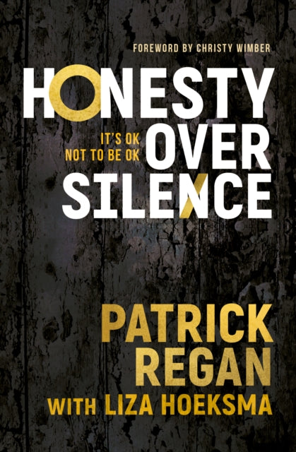 Book cover of: Honesty Over Silence. By: Patrick Regan