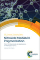 Book cover of: Nitroxide Mediated Polymerization. By: Yohann Guillaneuf