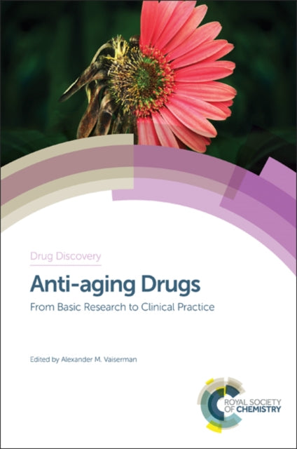 Book cover of: Anti-aging Drugs. By: Alexander M. Vaiserman