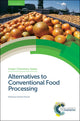Book cover of: Alternatives to Conventional Food Processing. By: Andrew Proctor