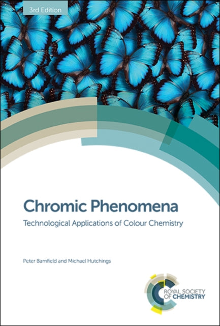 Book cover of: Chromic Phenomena. By: Peter Bamfield