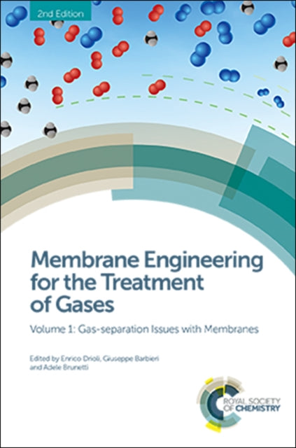 Book cover of: Membrane Engineering for the Treatment of Gases. By: Enrico Drioli