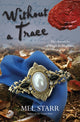 Book cover of: Without A Trace. By: Mel Starr
