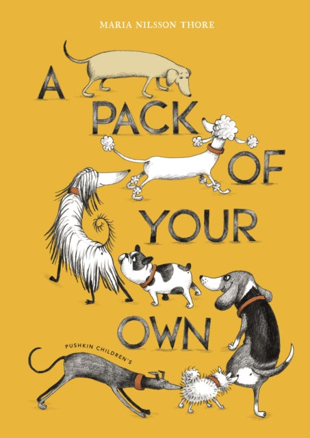 Book cover of: Pack of Your Own