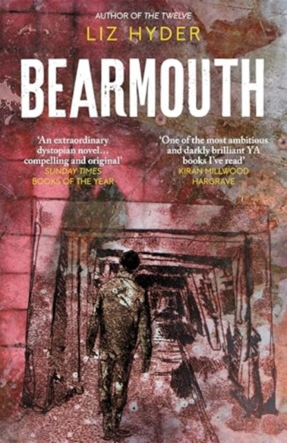 Bearmouth 9781782695370 Liz Hyder