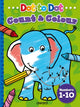 Book cover of: Dot to Dot Count and Colour 1 to 10. By: Anna Award