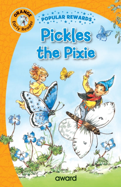 Book cover of: Pickles the Pixie. By: Anna Award