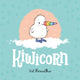 Book cover of: Kiwicorn. By: K. A. T. MEREWETHER