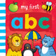 Book cover of: My First... ABC. By: Sophie Giles