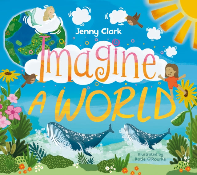 Book cover of: Imagine a World.... By: Jenny Clark