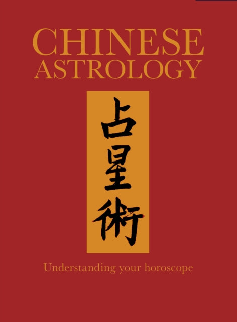 Book cover of: Chinese Astrology. By: James Trapp