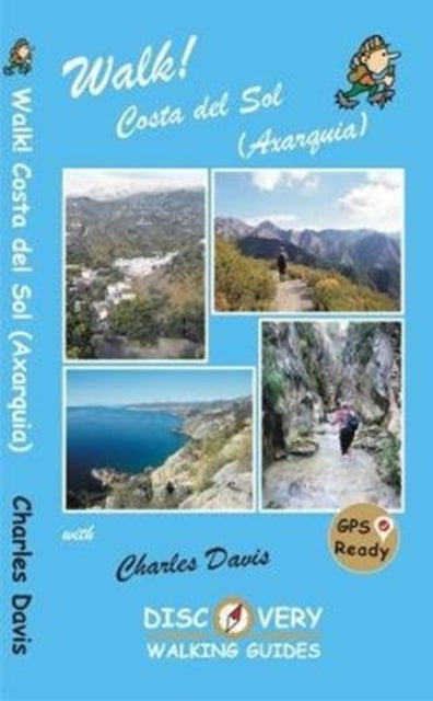 Book cover of: Walk! Costa del Sol (Axarquia)