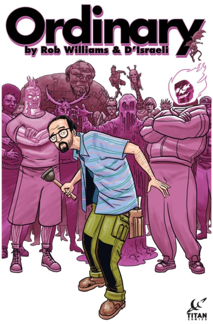 Book cover of: Ordinary. By: Rob Williams