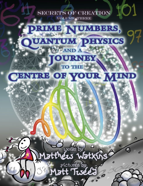 Book cover of: Secrets of Creation. By: Matthew Watkins