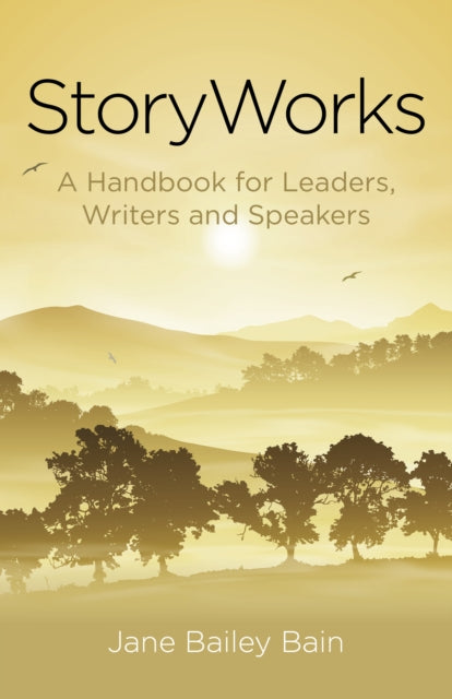 Book cover of: Storyworks. By: Jane Bailey Bain