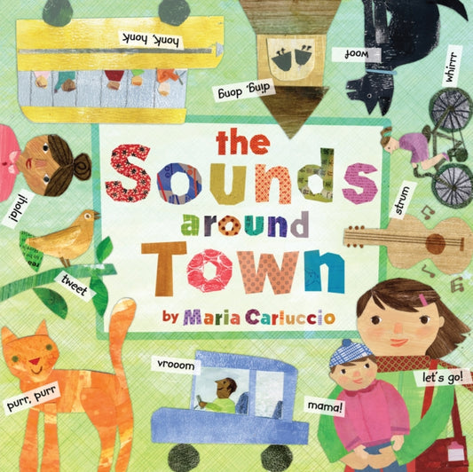 Book cover of: Sounds Around Town. By: Maria Carluccio