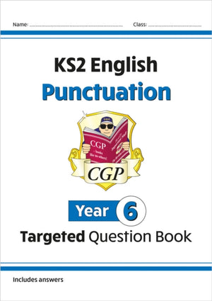 KS2 English Year 6 Punctuation Targeted Question Book (with Answers)