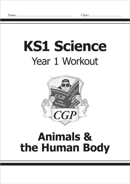 Book cover of: KS1 Science Year 1 Workout: Animals & the Human Body