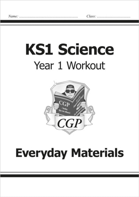 Book cover of: KS1 Science Year 1 Workout: Everyday Materials