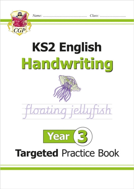 Book cover of: KS2 English Year 3 Handwriting Targeted Practice Book