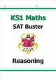 Book cover of: KS1 Maths SAT Buster: Reasoning (for end of year assessments)