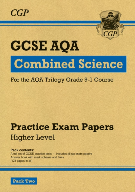 Book cover of: GCSE Combined Science AQA Practice Papers: Higher Pack 2