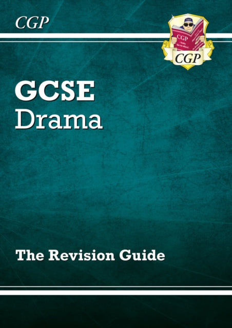 GCSE Drama Revision Guide 9781782949626 CGP Books