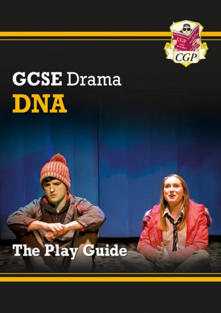 Book cover of: GCSE Drama Play Guide – DNA