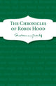 Book cover of: Chronicles of Robin Hood. By: Rosemary Sutcliff